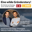 Jetzt anschauen: Eine wilde Gründerstory